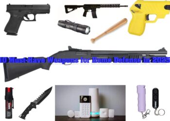 10 Must-Have Weapons for Home Defense in 2025